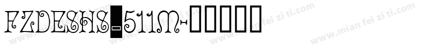 FZDESHS_511M字体转换