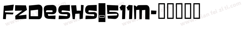 FZDESHS_511M字体转换