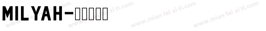 milyah字体转换
