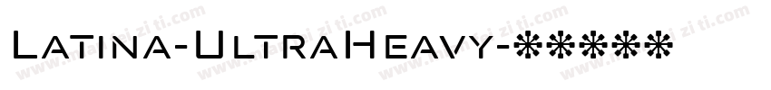 Latina-UltraHeavy字体转换