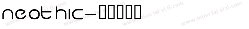 Neothic字体转换