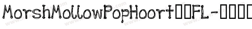 MorshMollowPopHoortTTFL字体转换
