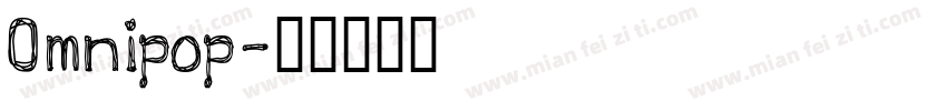 Omnipop字体转换