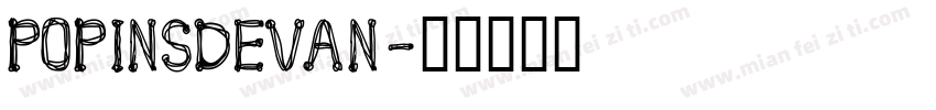 POPINSDEVAN字体转换