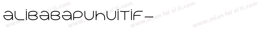 alibabapuhuitif字体转换