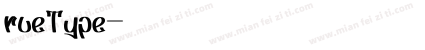 rueType字体转换