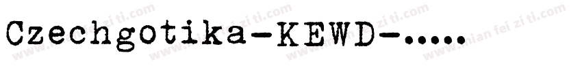 Czechgotika-KEWD字体转换