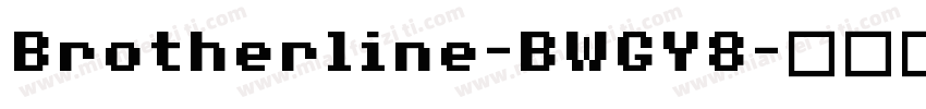 Brotherline-BWGY8字体转换
