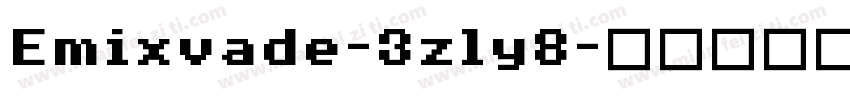 Emixvade-3zly8字体转换