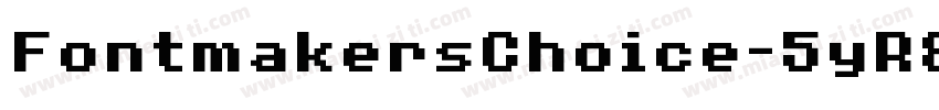 FontmakersChoice-5yR8字体转换