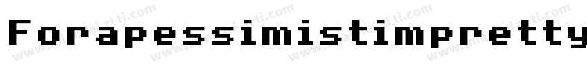 Forapessimistimprettyoptim-2XL8字体转换
