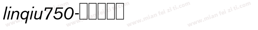 linqiu750字体转换