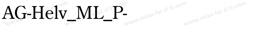 AG-Helv_ML_P字体转换
