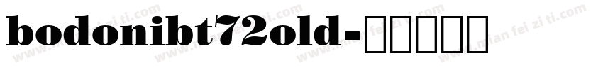 bodonibt72old字体转换