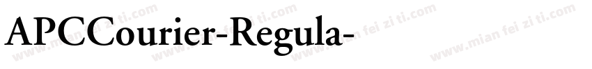 APCCourier-Regula字体转换
