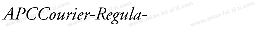 APCCourier-Regula字体转换