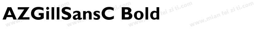 AZGillSansC-Bold字体转换