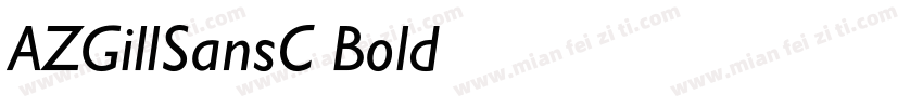 AZGillSansC-Bold字体转换