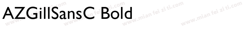 AZGillSansC-Bold字体转换