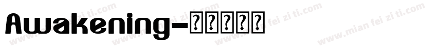 Awakening字体转换