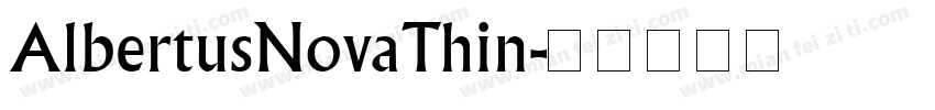 AlbertusNovaThin字体转换