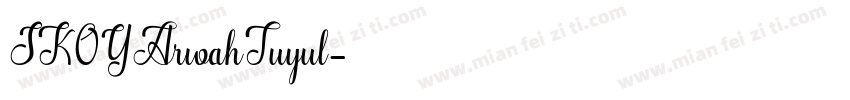 SKOYArwahTuyul字体转换