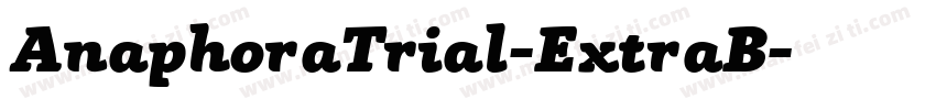 AnaphoraTrial-ExtraB字体转换