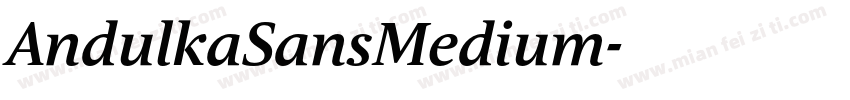 AndulkaSansMedium字体转换