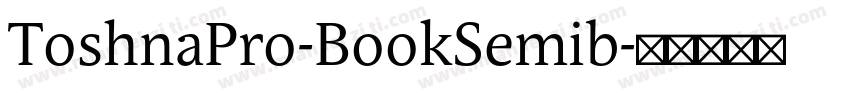 ToshnaPro-BookSemib字体转换