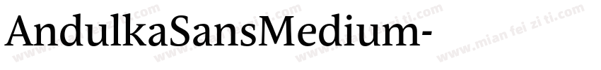 AndulkaSansMedium字体转换
