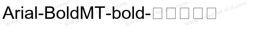 Arial-BoldMT-bold字体转换