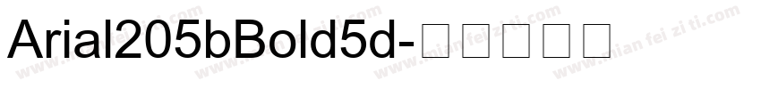 Arial205bBold5d字体转换