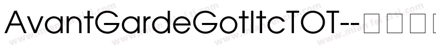 AvantGardeGotItcTOT-字体转换