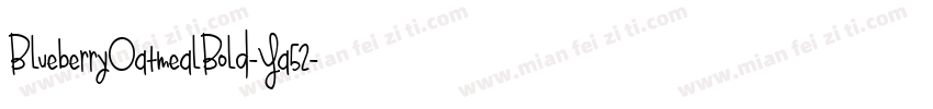 BlueberryOatmealBold-Ya52字体转换