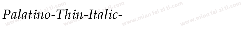 Palatino-Thin-Italic字体转换