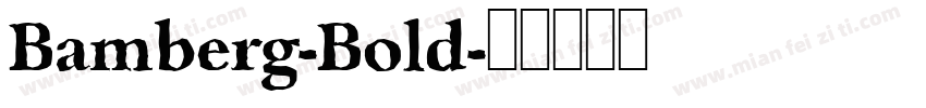Bamberg-Bold字体转换