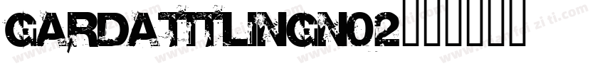 GardaTitlingN02字体转换