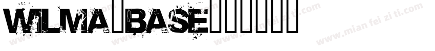 Wilma-Base字体转换
