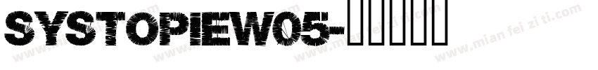 SystopieW05字体转换