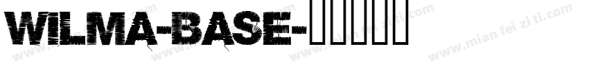 Wilma-Base字体转换