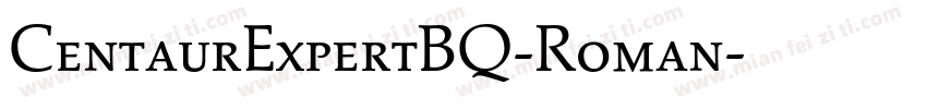 CentaurExpertBQ-Roman字体转换