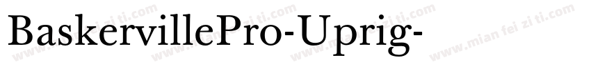 BaskervillePro-Uprig字体转换