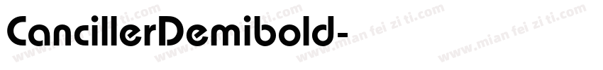 CancillerDemibold字体转换