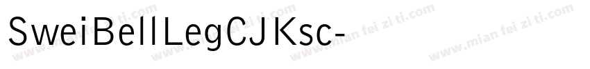 SweiBellLegCJKsc字体转换