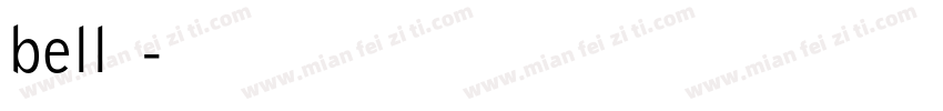 bell字体字体转换