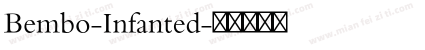 Bembo-Infanted字体转换