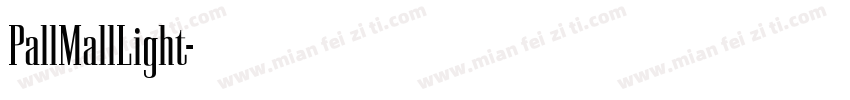 PallMallLight字体转换