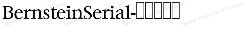 BernsteinSerial字体转换