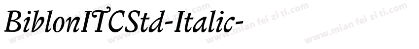 BiblonITCStd-Italic字体转换