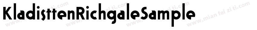 KladisttenRichgaleSample字体转换